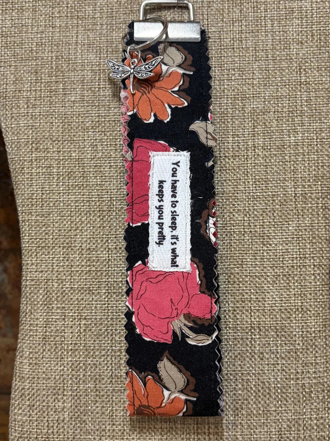 Homemade Homespun Fabric Gilmore Girls Themed Key Fob Keychain You Have To Sleep, It's What Keeps You Pretty