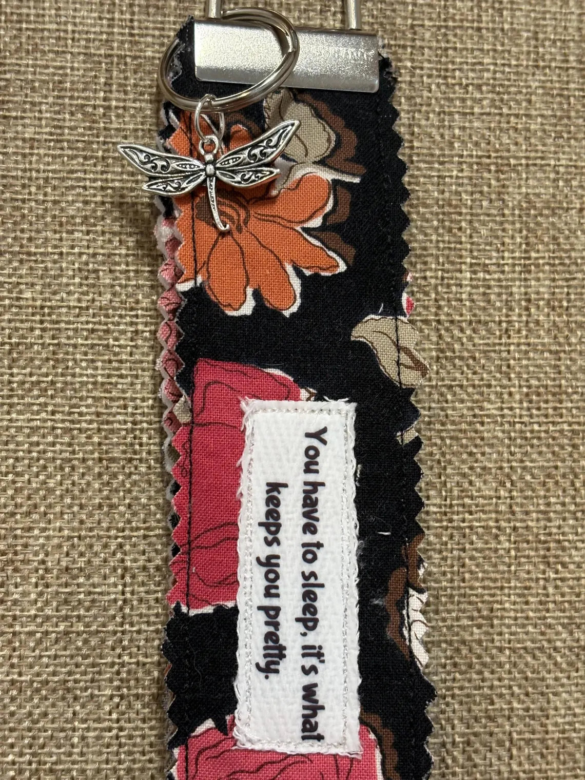 Homemade Homespun Fabric Gilmore Girls Themed Key Fob Keychain You Have To Sleep, It's What Keeps You Pretty