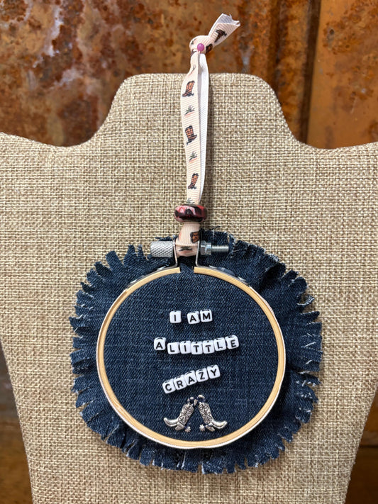 Morgan Wallen Themed Mini Denim Embroidery Ring Wreath Ornament I am a Little Crazy