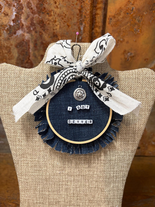 Morgan Wallen Themed Mini Denim Embroidery Ring Wreath Ornament I Got Better